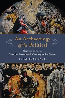 Couverture_An Archaeology Of The Political