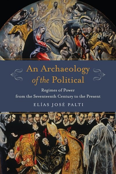 Couverture_An Archaeology Of The Political