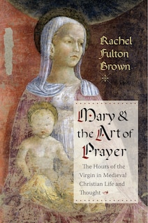 Front cover_Mary And The Art Of Prayer