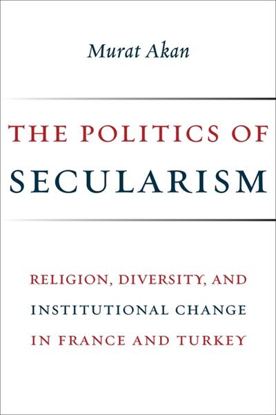 Front cover_The Politics Of Secularism