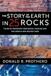 Front cover_The Story of the Earth in 25 Rocks