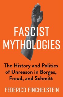 Front cover_Fascist Mythologies