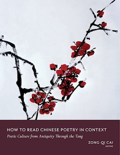 Front cover_How to Read Chinese Poetry in Context