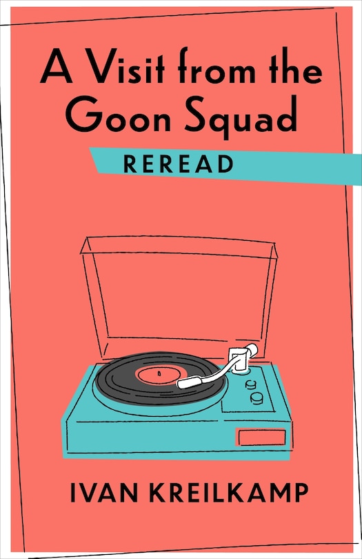 Couverture_A Visit From The Goon Squad Reread