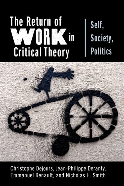 Front cover_The Return of Work in Critical Theory