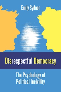Front cover_Disrespectful Democracy