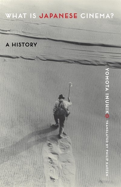 Front cover_What Is Japanese Cinema?