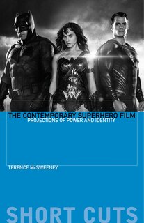 Front cover_The Contemporary Superhero Film