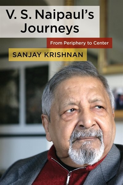 Front cover_V. S. Naipaul's Journeys