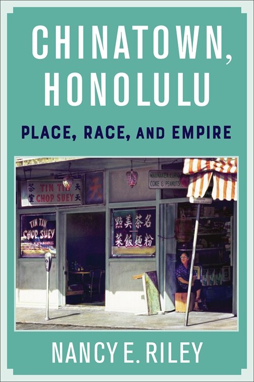 Front cover_Chinatown, Honolulu