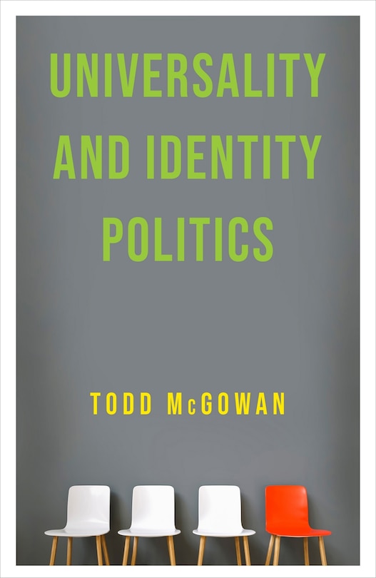 Front cover_Universality And Identity Politics