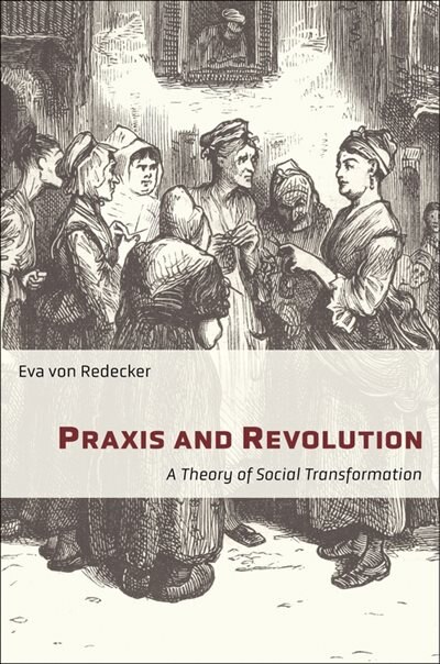Front cover_Praxis And Revolution