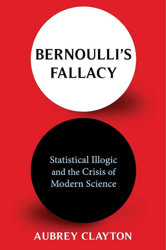 Front cover_Bernoulli's Fallacy
