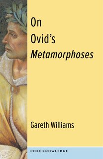 Front cover_On Ovid's Metamorphoses