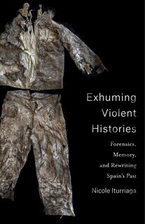 Couverture_Exhuming Violent Histories