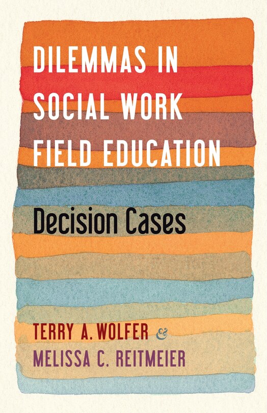 Front cover_Dilemmas In Social Work Field Education