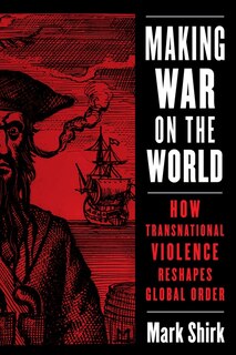 Front cover_Making War On The World