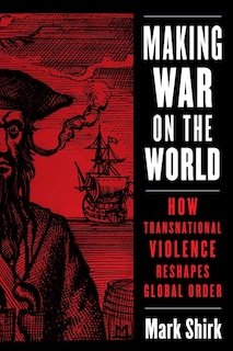 Front cover_Making War On The World