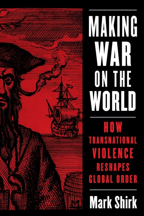 Front cover_Making War On The World