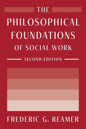 The Philosophical Foundations Of Social Work