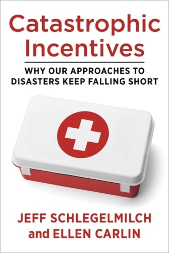 Front cover_Catastrophic Incentives