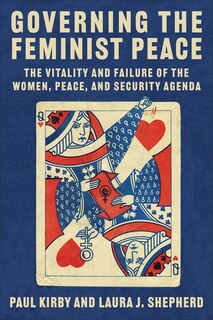 Front cover_Governing the Feminist Peace