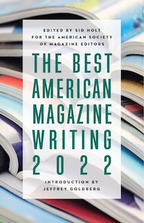 Couverture_The Best American Magazine Writing 2022