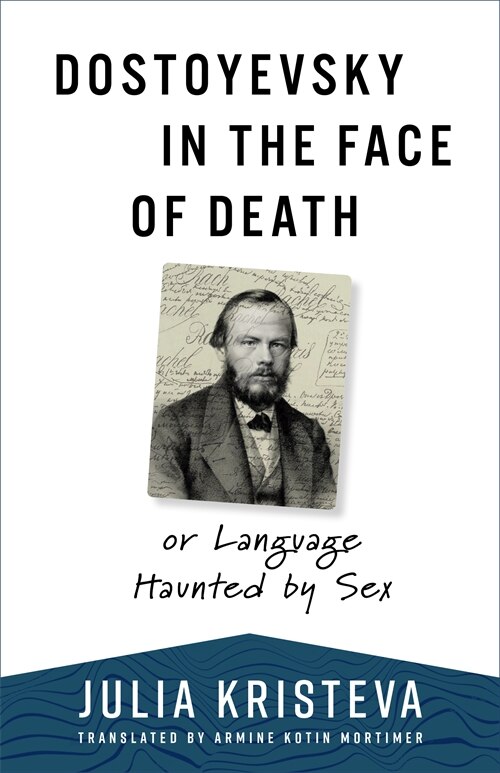 Couverture_Dostoyevsky in the Face of Death