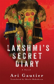 Front cover_Lakshmi’s Secret Diary