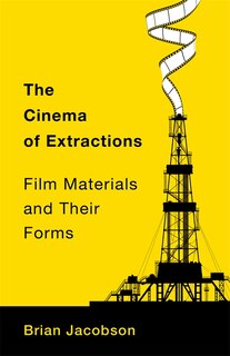 Couverture_The Cinema of Extractions