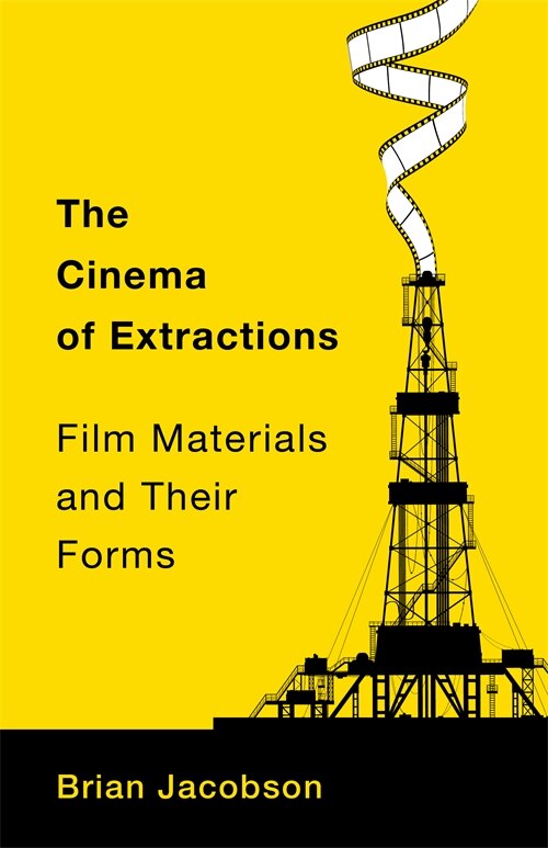 Front cover_The Cinema of Extractions