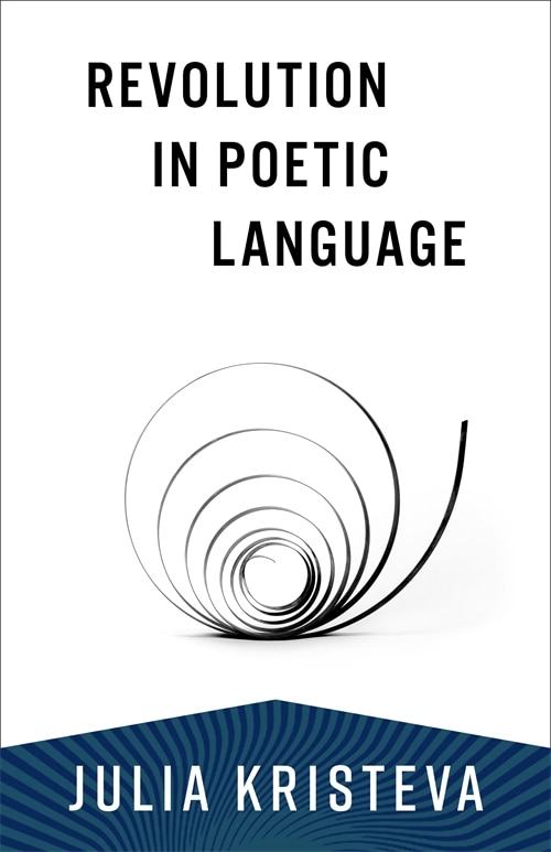Front cover_Revolution in Poetic Language