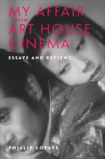 Front cover_My Affair with Art House Cinema