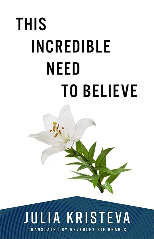 Front cover_This Incredible Need to Believe