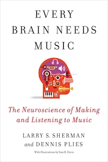 Front cover_Every Brain Needs Music