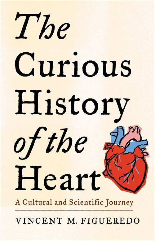 Front cover_The Curious History of the Heart