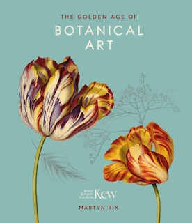 Couverture_The Golden Age Of Botanical Art