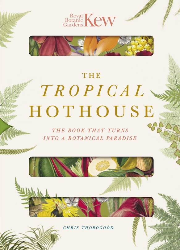 Front cover_Royal Botanic Gardens Kew - The Tropical Hothouse