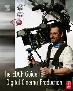 Couverture_The EDCF Guide to Digital Cinema Production