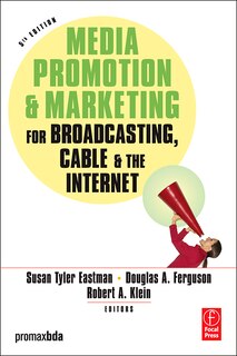 Front cover_Media Promotion And Marketing For Broadcasting, Cable And The Internet