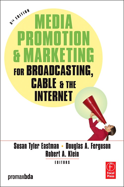 Front cover_Media Promotion And Marketing For Broadcasting, Cable And The Internet