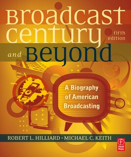 Couverture_The Broadcast Century and Beyond