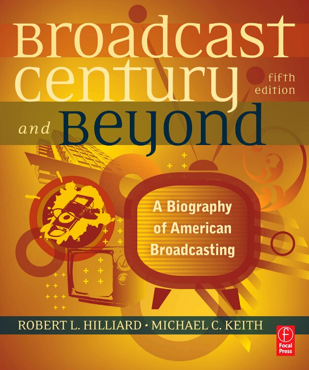 Couverture_The Broadcast Century and Beyond