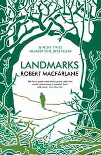 Landmarks by Robert Macfarlane