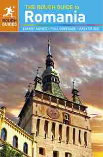 The Rough Guide To Romania (travel Guide) by Rough Guides