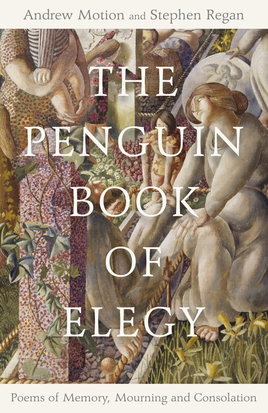 Front cover_The Penguin Book Of Elegy