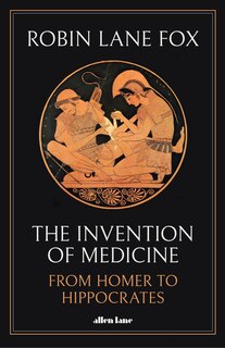 Couverture_The Invention Of Medicine