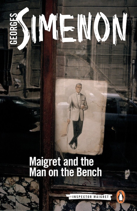 Front cover_Maigret And The Man On The Bench