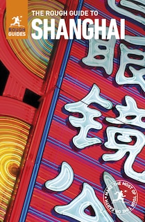 Front cover_The Rough Guide To Shanghai (travel Guide)