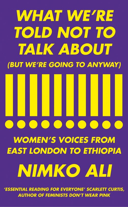 Front cover_What We're Told Not To Talk About (but We're Going To Anyway)